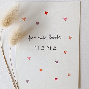 Karte "Für die beste Mama", handgemalter Kunstdruck, Aquarell, Herz, Muttertag, Muttertagsgeschenk