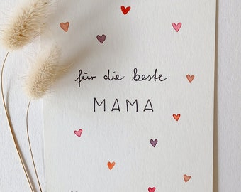Karte "Für die beste Mama", handgemalter Kunstdruck, Aquarell, Herz, Muttertag, Muttertagsgeschenk