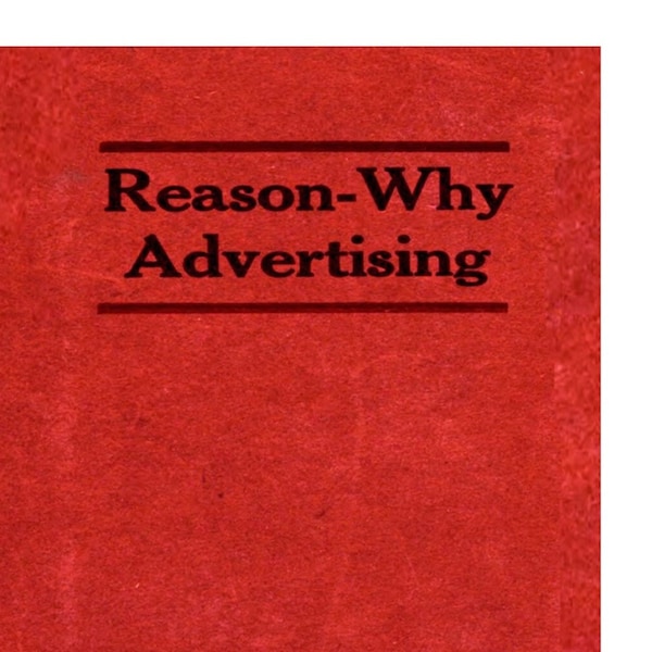 Reason-Why Advertising & Intensive Advertising ebook John E. Kennedy