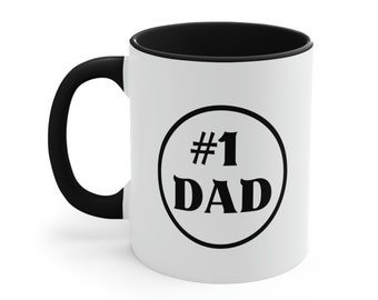 Father's Day Mug, Number One Dad Perfect Gift For Dad, Daddy, Dad's Coffee Mug Two-Tone Coffee Mugs, 15oz