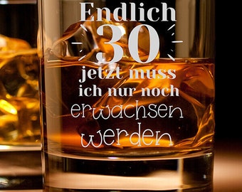 Whiskyglas - Geburtstag Endlich - jetzt muss ich nur noch erwachsen werden