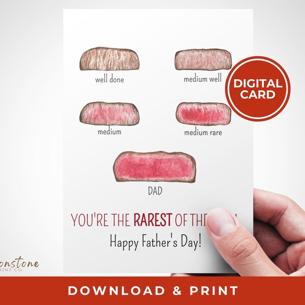 Printable Father's Day Card | Meat Lover Steak Father's Day Card | Grill Master Dad | To The Rarest of Them All | DIY Instant Download