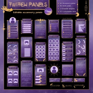 May include: A set of 18 purple and gold Twitch panels with a celestial theme. The panels include sections for username, about me, game traits, top games, chat rules, my nature, socials, emotes, sub badges, movies, specs, long box, short box, headline, discord, amazon, games, commands and merch.