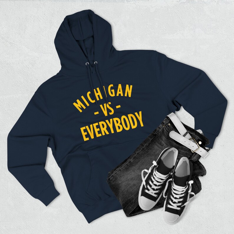 University of Michigan Sweatshirt Hoodie, Michigan VS Everyone Hoodie