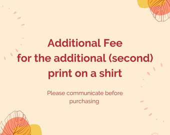 Tarifa por (segunda) impresión adicional en una camiseta