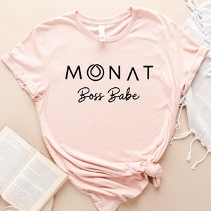 Monat Boss Babe Shirt, Monat Shirt, Monat Gear, Boss Babe Shirt, Hair Shirt, Womens Shirt, Entrepreneur Shirt, Girl Boss Shirt, Trendy Shirt