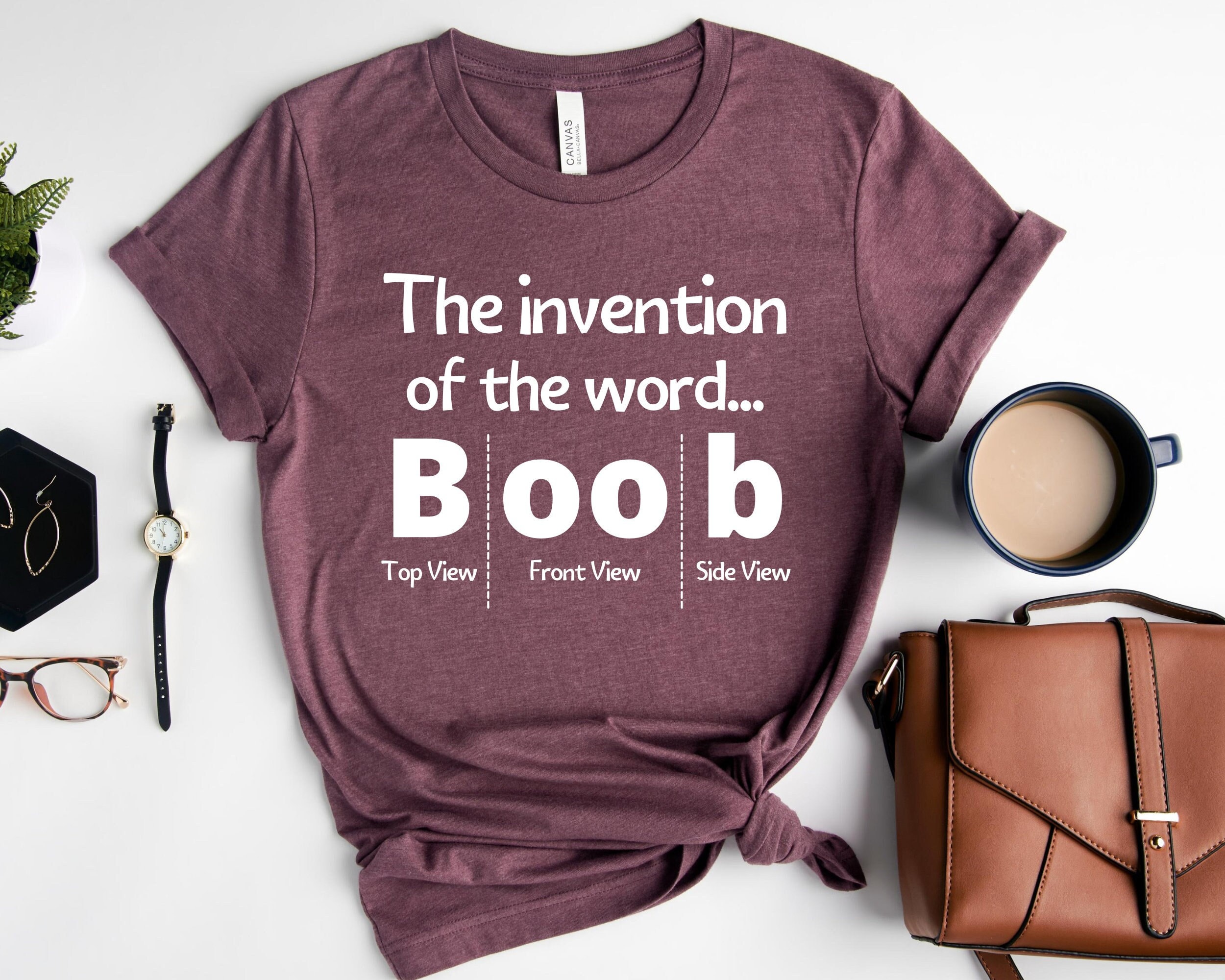 Invention of the Word Shirt, Boob T-shirt, Funny Sarcastic Word