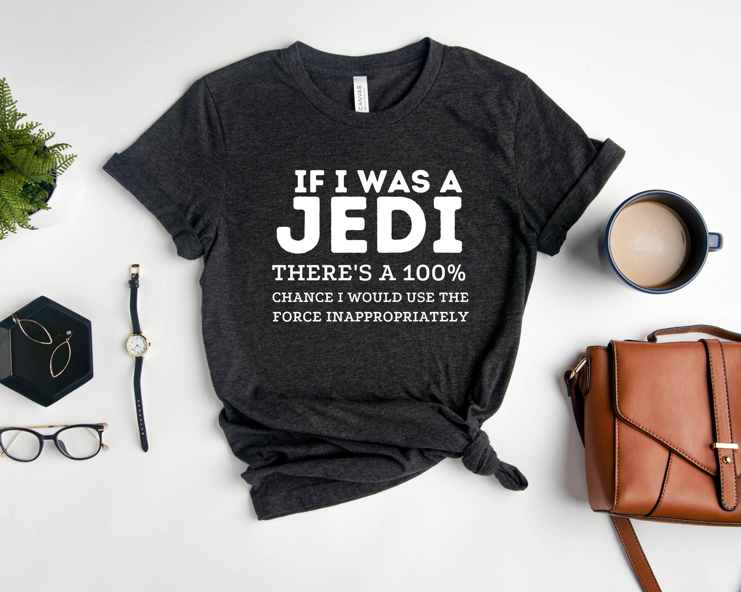 korrekt Ledsager køkken If I Was A Jedi Shirt Funny Star Wars Shirt Disneyworld - Etsy