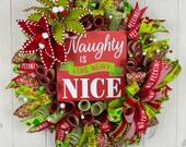 Christmas Naughty Is the New Nice Wreath, Holiday Front Door Decor, Xmas Decoration, Seasonal Wall Hanging Design, ShellysWreathsNMore