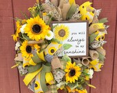 Sunflower Wreath with Sunshine Sign, Yellow and Green Spring Floral Wreath, You Will Always Be My Sunshine Sign, ShellysWreathsNMore