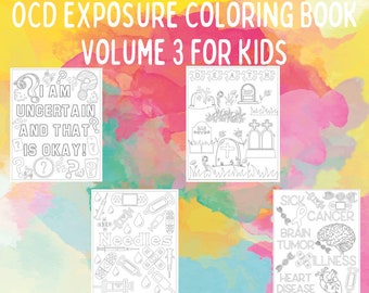 OCD Exposure Coloring Book: Volume 3 for Kids