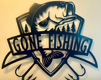 Custom Metal Fishing Sign / gone fishing sign / Fishing sign / Gift for him / Gift for fishing lover / Personalized Fishing gift / Fish Sign