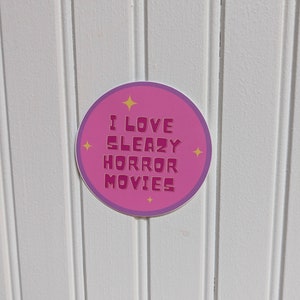 Sleazy Horror Movie 3” Vinyl Sticker