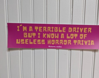 Useless Horror Trivia Bumper Sticker