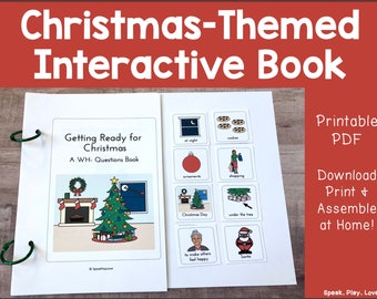 Printable Christmas Interactive Book with Wh Questions, Christmas Speech Therapy Activity, Adapted Book, Special Education, Autism Preschool