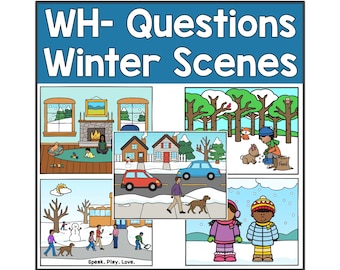 Winter WH Questions Picture Scenes: Speech Therapy Materials (Digital Download)