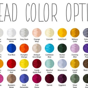 May include: A color chart displaying thread color options. The text "THREAD COLOR OPTIONS" is at the top. The chart features a variety of colors, including black, white, blue, green, orange, and purple, each with a corresponding color name.