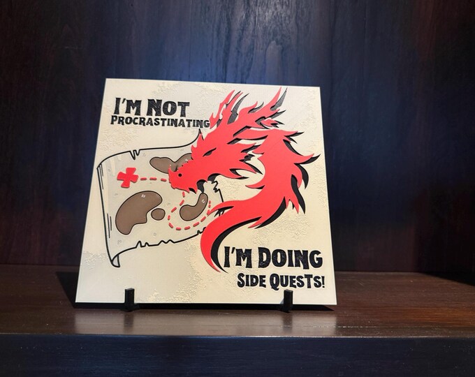 I’m Not Procrastinating, I’m Doing Side Quests! Art Panel – Gamer Humor Wall Hueforge
