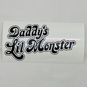 Daddy’s lil monster decal