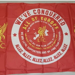 Liverpool Allez Allez Allez Vi har erövrat hela Europa Flagga / Banner - 6x5