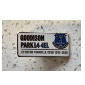 Everton Pin Badge - Goodison Park Sreeet Sign - 1892 / 2025