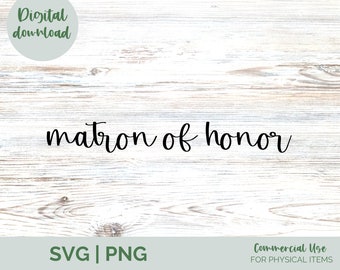 Matron of Honor SVG| Matron of Honor proposal| Matron of Honor gift| Matron of honor/sister| Matron of honor proposal box| Wedding SVG