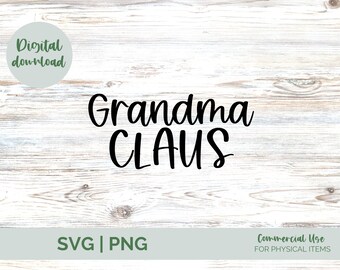 Grandma Claus SVG, Grandma Claus, Santa Claus SVG, Grandma, Grandma svg, Christmas, Christmas SVG,Merry Christmas,Merry Christmas Svg