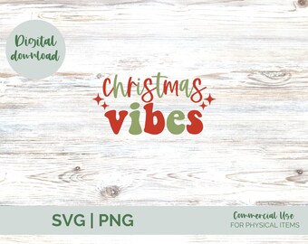 Christmas Vibes SVG, Retro Christmas svg, Merry Christmas SVG, Christmas svg, png instant download, Christmas Png, Christmas Shirt Svg,