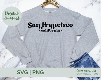 San Francisco svg, San Fran svg, California svg, Retro Font, cricut, United States svg, san francisco california, svg commercial license