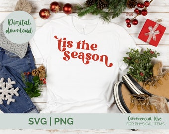 Tis the Season SVG, christmas svg, christmas png, Cut File for Cricut, Silhouette christmas cut file svg,retro Christmas svg, commercial use