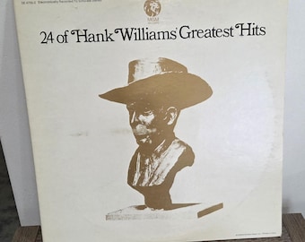 24 of Hank Williams Greatest Hits 2X LP 1970 Original SEE DESCRIPTION