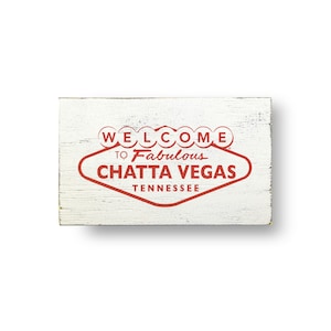 Chattanooga Tennessee Chattavegas screen printed wooden sign 11 x 16 - With FREE shipping