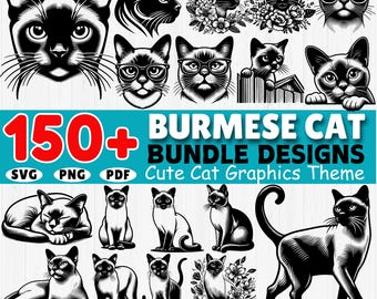 May include: A digital download of 150+ black and white illustrations of Burmese cats in various poses. The text "150+ Burmese Cat Bundle Designs Cute Cat Graphics Theme" is at the top of the image. The text "SVG PNG PDF" is below the title. The text "Commercial Use Perfect for Cricut & Silhouette!" is at the bottom of the image.