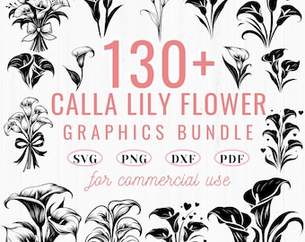 Calla Lily Flower SVG Bundle: Floral Cut Files (Commercial Use)