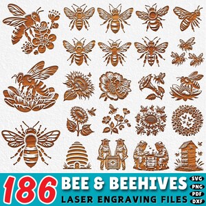 May include: A collection of 186 laser engraving files featuring bees, beehives, and floral designs. The images are in a warm brown color, with detailed depictions of bees, sunflowers, and other flowers. The text "BEE & BEEHIVES" and "LASER ENGRAVING FILES" is included.