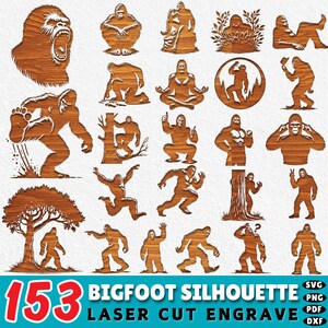 May include: A collection of 153 Bigfoot silhouette designs in various poses, laser cut and engraved. The designs are in a warm wood tone, with a variety of Bigfoot figures, trees, and circular frames. The text at the bottom reads "153 BIGFOOT SILHOUETTE LASER CUT ENGRAVE".