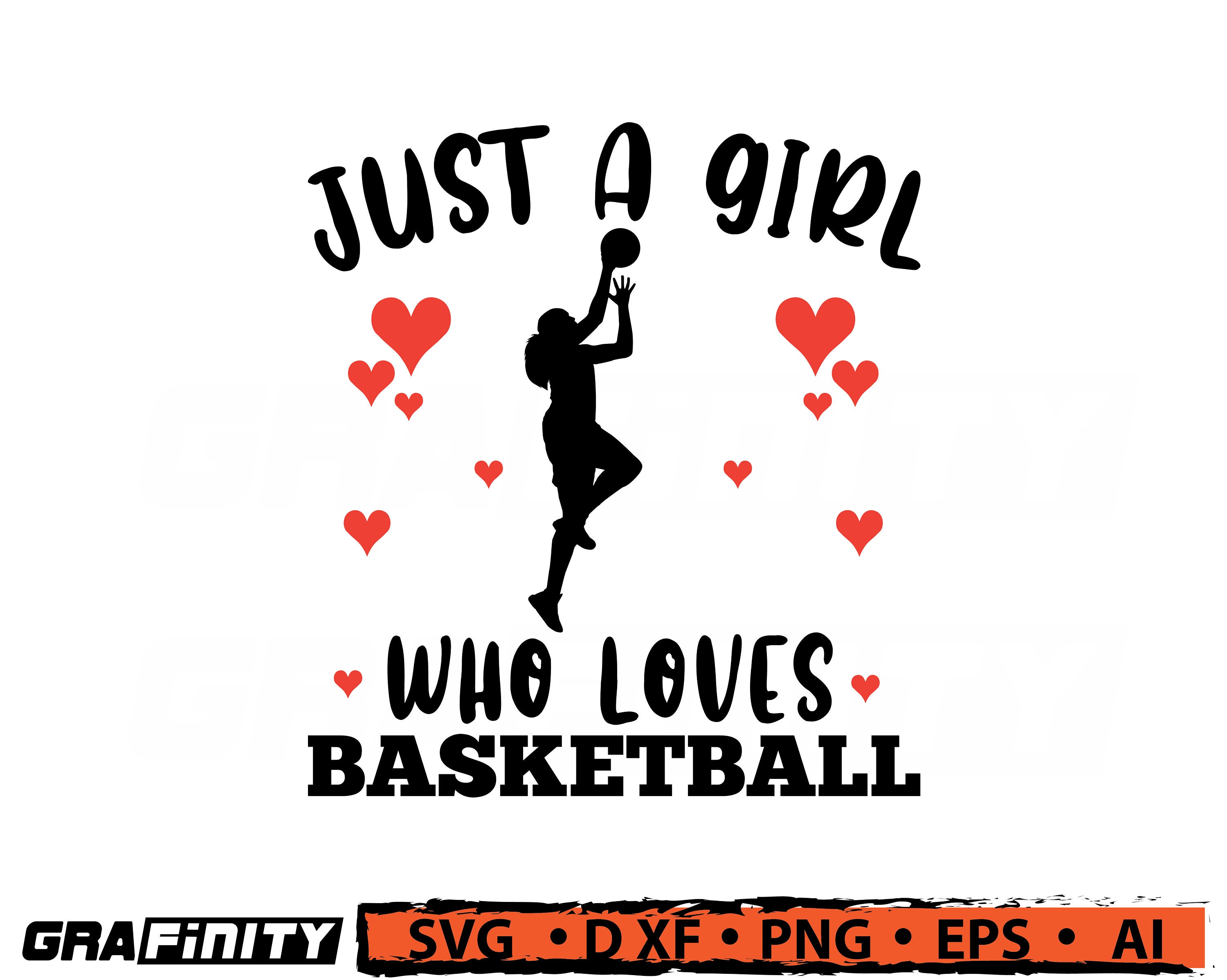Basketball Svg Files Women Basket Ball Svg Just A Girl Who Etsy