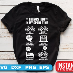 MTB svg - Mountain bike svg files - Cycling theme things I do in my spare time - digital download