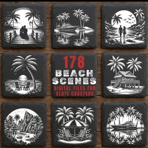 May include: Nine black slate coasters with white beach scene designs. The coasters feature images of palm trees, boats, couples, and beach houses. The center coaster has the text "178 BEACH SCENES DIGITAL FILES FOR SLATE COASTERS."