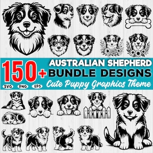 May include: A digital download of 150+ Australian Shepherd puppy graphics in black and white. The graphics are in SVG, PNG, and EPS formats. The text "Cute Puppy Graphics Theme" is at the bottom of the image.