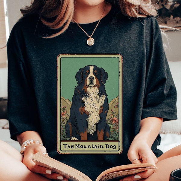 The Bernese Mountain Dog Tarot Card Shirt, Bernese Mountain Dog Tarot Shirt, Bernese Mountain Dog Shirt, Bernese Mountain Dog Mom Gift