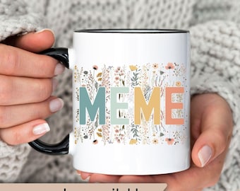 Meme Mug, Meme Wildflowers Mug, Meme Coffee Mug, Mothers Day Gift For Meme Gifts, Meme Cup, Pregnancy Announcement, New Meme Gift