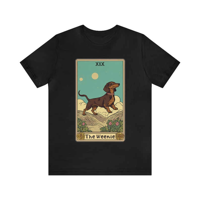 Dachshund T Shirt, Doxie Shirt, Weiner Dog Shirt, Weenie Dog T Shirt, Dachshund Mom Gift, Tarot Card Shirt, Gift For Dachshund Mom Black