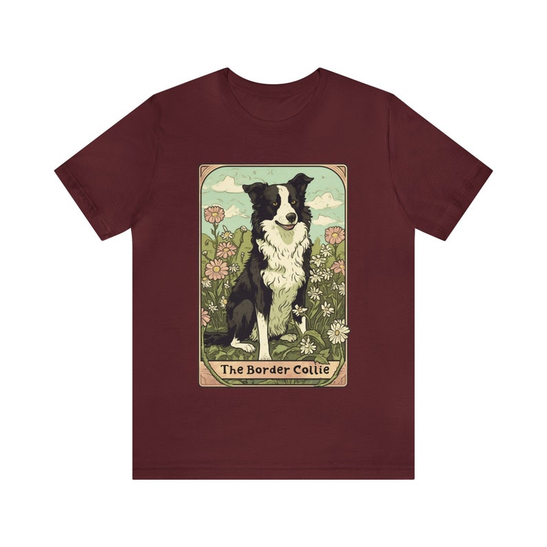 Border Collie Shirt, Border Collie Tarot Card Shirt, Border Collie Gift, Border Collie Birthday Gift, Border Collie Mama Shirt,Border Collie Maroon