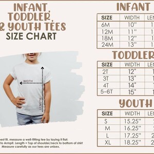May include: Size chart for infant, toddler, and youth tees. The chart includes measurements for width and length in inches for sizes 6M to XL. A child models a white tee, demonstrating how to measure the shirt for the best fit.
