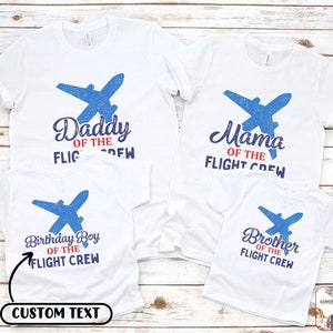 Airplane Birthday Family Shirts, Airplane First Birthday Party, Custom Names Family Trip Shirts, Flight Crew Birthday Shirt, 1st Flight Baby