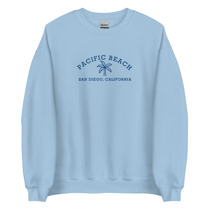Pacific Beach Sweatshirt - Embroidered Sweatshirt - San Diego California Crewneck - Unisex Sweatshirt - Beach Sweater - Preppy Clothing Light Blue