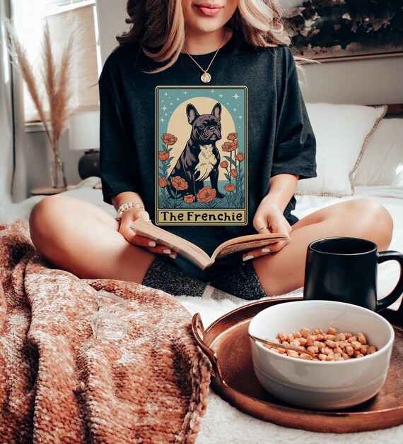 French Bulldog Shirt the Frenchie Tarot Card Shirt French Bulldog Shirt Frenchie Mom Gift French Bulldog T Shirt for Women Etsy