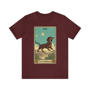 Dachshund T Shirt, Doxie Shirt, Weiner Dog Shirt, Weenie Dog T Shirt, Dachshund Mom Gift, Tarot Card Shirt, Gift For Dachshund Mom Maroon