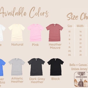 May include: A size chart for a unisex jersey tee, showing the width and length measurements in inches for sizes XS to 3XL. The chart is accompanied by a color chart displaying 10 different t-shirt colors, including white, natural, pink, heather mauve, heather columbia blue, athletic heather, dark grey heather, and black.
